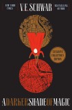 A Darker Shade of Magic Collector&#039;s Edition | V. E. Schwab, Tor Books