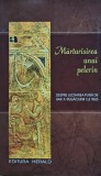 Mărturisirea unui pelerin. Despre lucrarea plină de har a rugăciunii lui Iisus - 2007 (@T38)