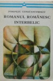 Cumpara ieftin Romanul romanesc interbelic - 1977 - Pompiliu Constantinescu (Z252)