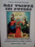 Nicodim Mandita - Dai vointa iei putere (Editia: 1998)