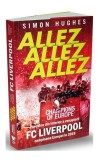 Allez Allez Allez - Paperback brosat - Hughes Simon - Victoria Books