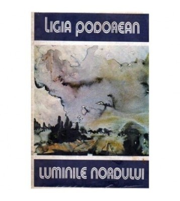Ligia Podorean - Luminile nordului - 107639 foto