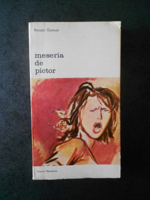 Renato Guttuso - Meseria de pictor foto