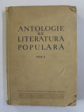 ANTOLOGIE DE LITERATURA POPULARA VOL I 1953