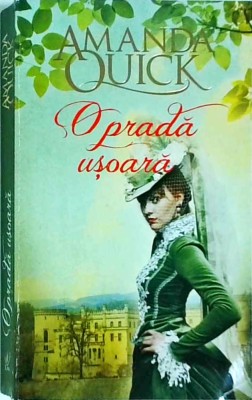 Amanda Quick - O prada usoara foto