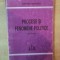 PROCESE SI FENOMENE POLITICE - PRIMA PARTE - de DUMITRU LEPADATU , 1998