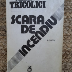 SCARA DE INCENDIU - CHIRIL TRICOLICI