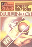 Oul lui Zeltar - Robert Belfiore, SF, Brancusi 1992, 188 pagini