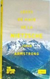 John Armstrong - Lectii de viata de la Nietzsche