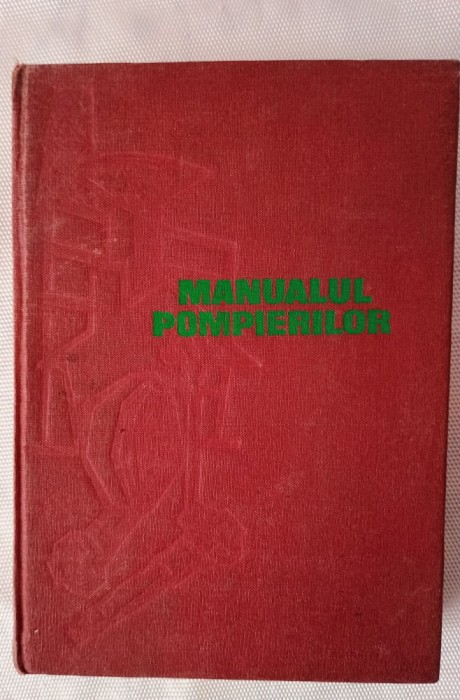Manualul pompierilor -Tatu Pamfil