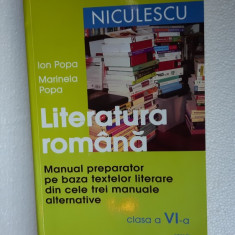 LITERATURA ROMANA CLASA A VI A MANUAL PREPARATOR PE BAZA TEXTELOR LITERARE POPA