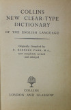 COLLINS NEW CLEAR - TYPE DICTIONARY OF THE ENGLISH LANGUAGE , 1967