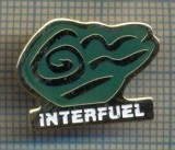 Y 1097 INSIGNA -INTERFUEL - PENTRU COLECTIONARI