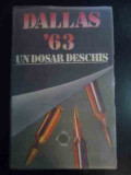 Dallas &#039;63 Un Dosar Deschis - Stelian Turlea ,546511