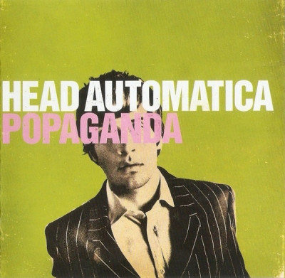 CD Head Automatica &amp;lrm;&amp;ndash; Popaganda , original foto