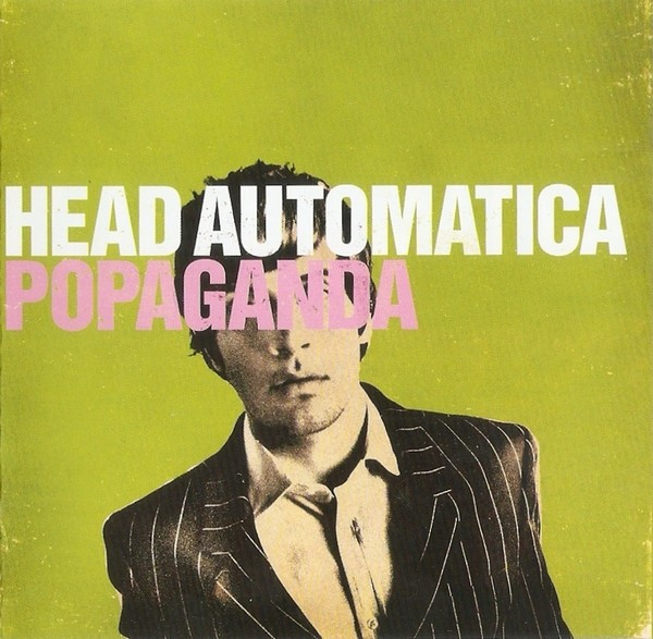 CD Head Automatica &lrm;&ndash; Popaganda , original