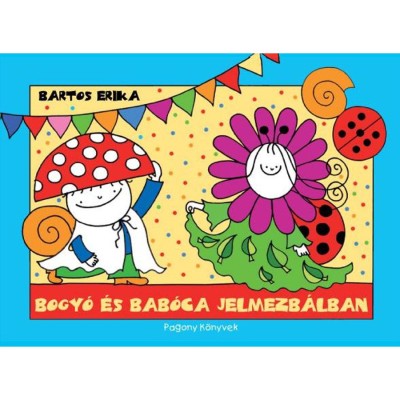 Bogy&amp;oacute; &amp;eacute;s Bab&amp;oacute;ca jelmezb&amp;aacute;lban - Jelmezb&amp;aacute;l, Erdei tornaverseny - Bartos Erika foto