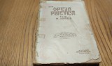 DIN OPERA POETICA a lui N. IORGA - Editura Ramuri, Craiova, 1921, 430 p.