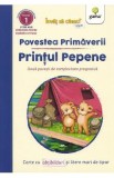 Povestea primaverii. Printul Pepene. Doua povesti de complexitate progresiva