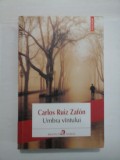 UMBRA VINTULUI - Carlos Ruiz Zafon