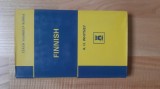 TEACH YOURSELF FINNISH (1970) Invata limba finlandeza curs practic de Finlanda