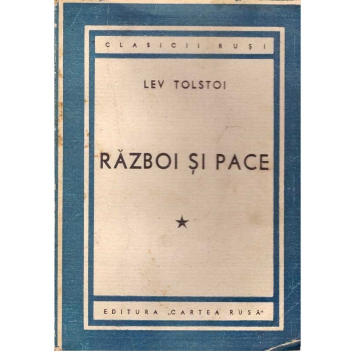 Lev Tolstoi - Razboi si pace - 137955