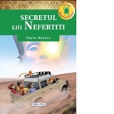 Clubul detectivilor. Secretul lui Nefertiti - Maria Maneru