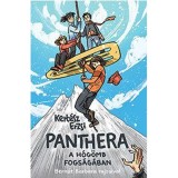 Panthera - A h&oacute;g&ouml;mb fogs&aacute;g&aacute;ban - Kert&eacute;sz Erzsi