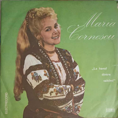 Disc vinil, LP. LA HANUL DINTRE SALCAMI-MARIA CORNESCU foto