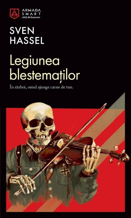 Legiunea Blestematilor, Sven Hassel - Editura Nemira