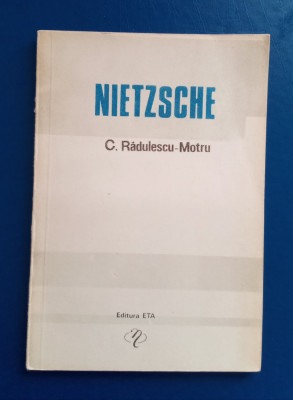 Nietzsche - C. RĂDULESCU Motru foto