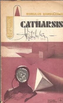 Catharsis - Romulus Barbulescu