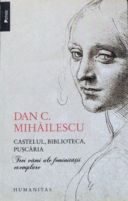 Castelul Biblioteca Puscaria - Dan C. Mihailescu , A871