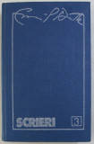 SCRIERI , VOLUMUL III de EMIL BOTTA , 1987