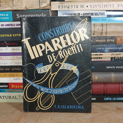 T.F. ISLANKINA - CONSTRUIREA TIPARELOR DE ROCHII , 1957 * foto