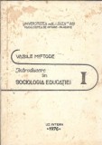 Introducere in sociologia educatiei I - Vasile Miftode
