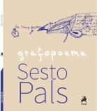 Grafopoeme | Sesto Pals, Tracus Arte