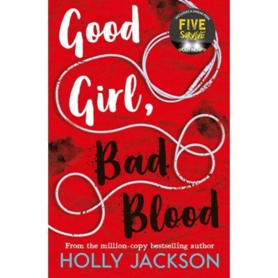 Good Girl, Bad Blood - Holly Jackson foto