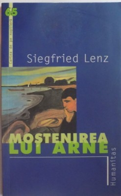 MOSTENIREA LUI ARNE de SIEGFRIED LENZ , 2004 foto