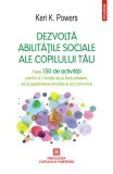 Cumpara ieftin Dezvoltă abilitățile sociale ale copilului tău