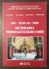Dicționarul personalităților Unirii: 1918-2003 (85 de ani)