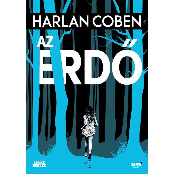 Az erdő - Harlan Coben