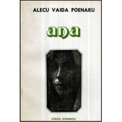 Alecu Vaida Poenaru - Ana - roman - 121178 foto