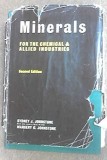 Sydney J. Johnstone, Margery G. Johnstone - Minerals for the Chemical and Allied Industries
