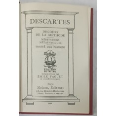 DISCOURS DE LA METHODE / MEDITATIONS METAPHYSIQUES / TRAITE DES PASSIONS par DESCARTES , 19321