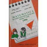 MATEMATICA IN CONCURSURILE SCOLARE, CLASELE V-VIII - 1996-MARIN CHIRCIU, PETRE NACHILA, DUMITRU SAVULESCU, -326021