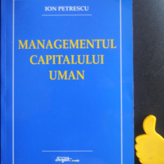 Managementul capitalului uman Ion Petrescu
