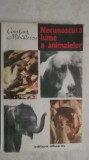 Constant Mihailescu - Necunoscuta lume a animalelor (trimit cartea oriunde in tara)