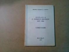 DONATIA C. IONESCU-MIHAESTI - 1883-1962 - Carti Rare - Academie, 1983, 100 p. foto