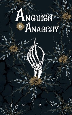 Anguish &amp;amp; Anarchy